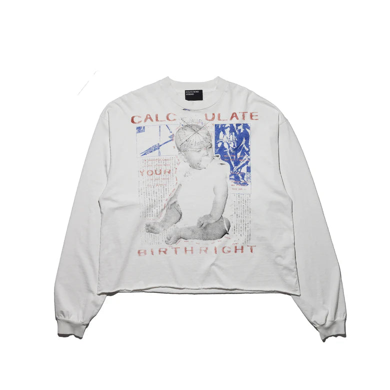 ENFANTS RICHES DÉPRIMÉS CALCULATE YOUR BIRTHRIGHT LS T-SHIRT IN FADED WHITE